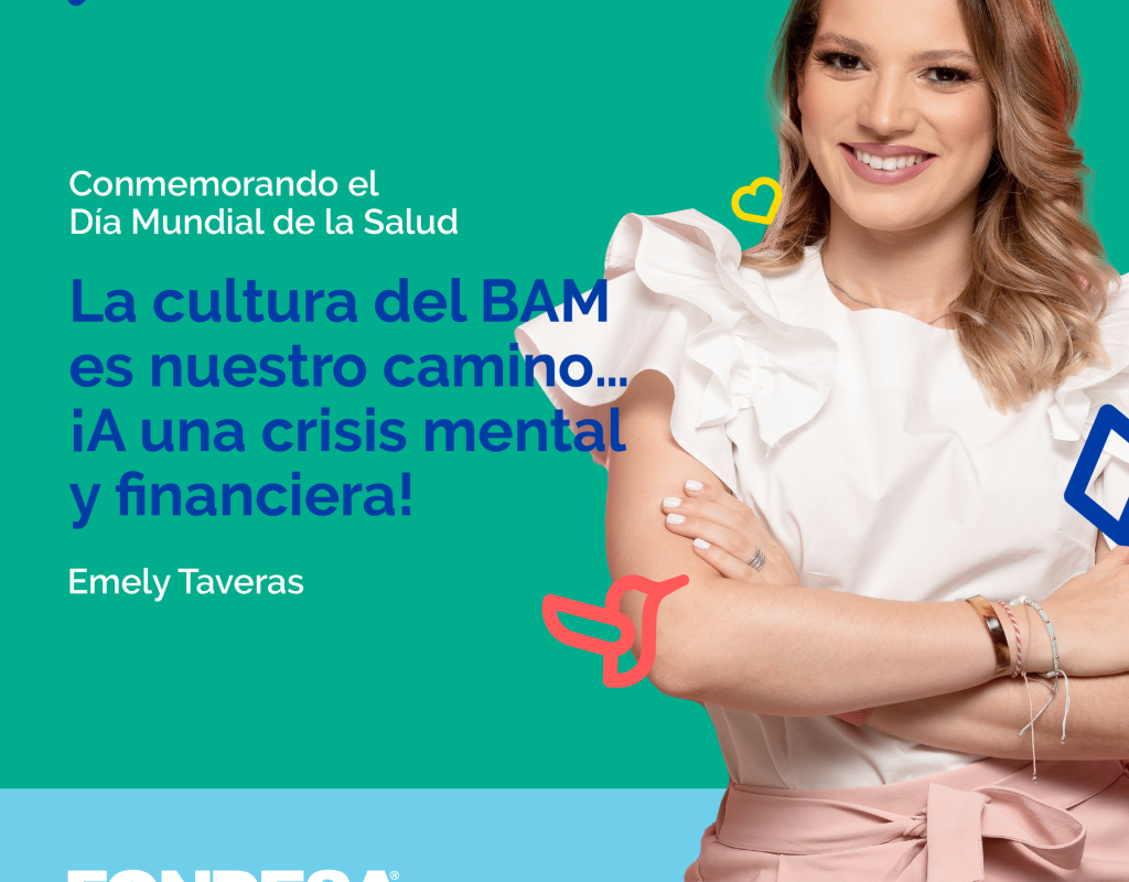 La cultura del BAM es nuestro camino … ¡A una crisis mental y financiera!